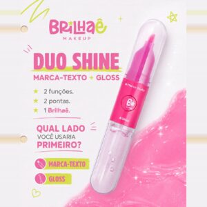 Make Marca-Texto + Lip Gloss Duo Shine - BRILHAE - UND