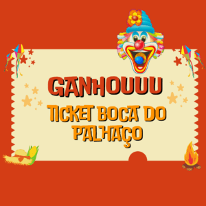Ticket Premiado Boca do Palhaço A