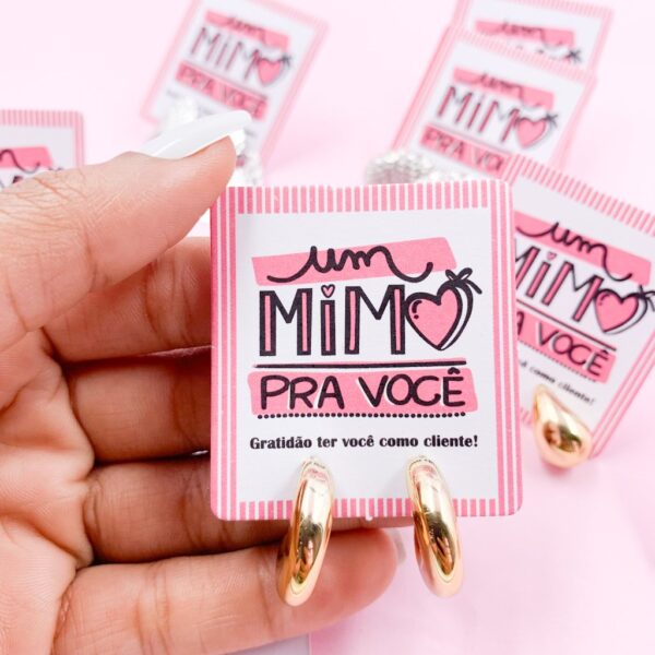 KIT Mimo - Brinco + Cartão - PACOTE 10 UND