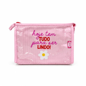 Necessaire Emborrachada Rosa "HOJE TEM TUDO PARA SER LINDO" 23x6x16cm - FLORIE - UND