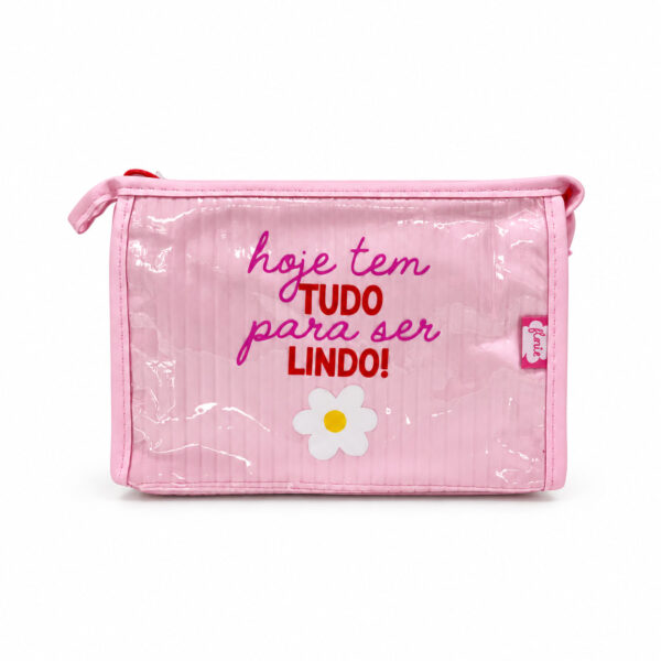 Necessaire Emborrachada Rosa "HOJE TEM TUDO PARA SER LINDO" 23x6x16cm - FLORIE - UND