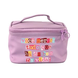 Necessaire Viagem Lilás "VOCÊ MERECE TUDO QUE HÁ DE BOM NA VIDA!" 19x12,5x13cm - FLORIE - UND