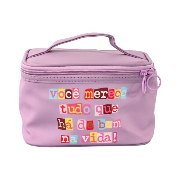 Necessaire Viagem Lilás "VOCÊ MERECE TUDO QUE HÁ DE BOM NA VIDA!" 19x12,5x13cm - FLORIE - UND