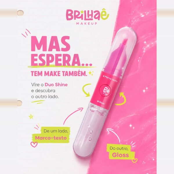Make Marca-Texto + Lip Gloss Duo Shine - BRILHAE - UND