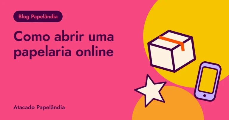 Capa do guia para abrir uma papelaria online, com caixa, celular e estrela em tons de rosa e amarelo