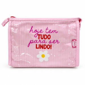Necessaire Emborrachada Rosa "HOJE TEM TUDO PARA SER LINDO" 23x6x16cm - FLORIE - UND