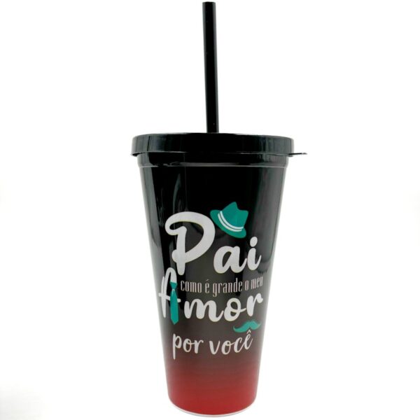 Copo Plástico c/ Canudo 600 Ml Pai